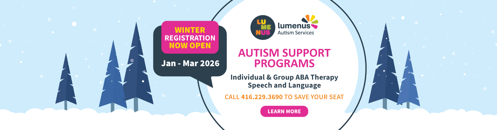 Autism Support Programs, Individual & Group ABA Therapy  Speech and Language, Winter registration now open Jan - Mar 2026, Call 416.229.3690 to save your seat 
